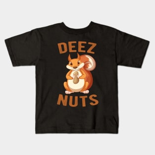 Deez Nuts Kids T-Shirt